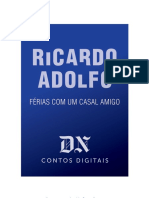 Férias Com Um Casal Amigo - Ricardo Adolfo