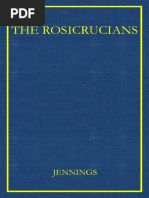 Jennings - The Rosicrucians (4th Edition)