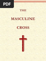 Phallic Worship (The Masculine Cross)