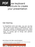 Use Keyboard Shortcuts To Create Your Presentation