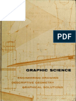 Graphic Science - Engineering Drawing, Descriptive Geometry, Graphical Solutions