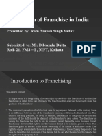 Evolution of Franchise in India: Presented By: Ram Niwash Singh Yadav