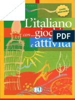 L'Italiano Con Giochi e Attivita. Livello Intermedio