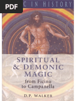 D. P.walker Spiritual and Demonic Magic From Ficino To Campanella