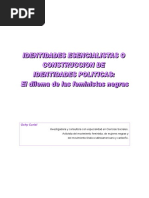 Ochy - Curiel. Identidades Escencialistas o Construcción de Identidades Políticas El Dilema de Las Feministas Negras