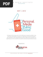 Personal Media - Public Good - Official Report