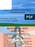 Deep Breathing Exercises For Relieving Stress: Presented By: Gul-e-Aqsa From: University of Karachi