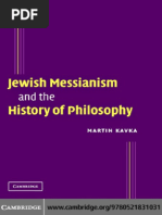 Martin Kavka-Jewish Messianism and The History of Philosophy (2004)