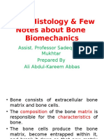 Bone Histology & Few Notes About Bone Biomechanics