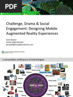 Challenge, Drama & Social Engagement: Designing Mobile Augmented Reality Experiences