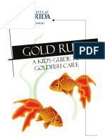 Gold Rush: A Kid's Guide To Goldfish Car e