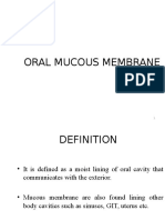 Oral Mucous Membrane