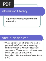 Information Literacy: A Guide To Avoiding Plagiarism and Referencing