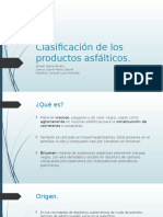 Clasificacion de Los Productos Asfalticos