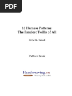 16 Harness Patterns: The Fanciest Twills of All: Pattern Book