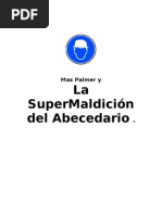 Max Palmer y La SuperMaldicion Del Abecedario. Primera Parte