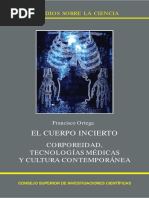 El Cuerpo Incierto Corporeidad, Tecnologías Médicas y Cultura Co