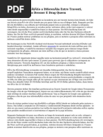 Entenda em Direção A Diferença Entre Travesti, Transexual, Cross Dresser E Drag Queen