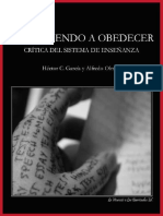 García, Héctor y Olmeda, Alfredo - Aprendiendo A Obedecer. Crítica Del Sistema de Enseñanza (La Neurosis o Las Barricadas, 2016)