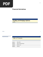 Trading and Hedging Options