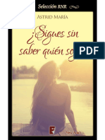 Sigues Sin Saber Quien Soy - Astrid Maria