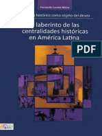 El Laberinto de Las Centralidades Históricas en América Latina PDF