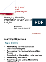 Managing Marketing Information To Gain Customer Insights: It'sgood and Good For You