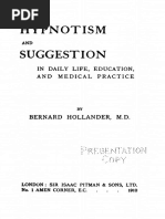 Hypnotism and Suggestion in Daily Life Education and Medical Practice by Bernard Hollander MD (1910)