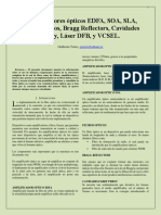 Amplificadores Ópticos EDFA, SOA, SLA, Filtros Ópticos, Bragg Reflectors, Cavidades Fabry, Láser DFB, y VCSEL.