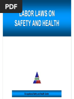 Labor Laws On Safety and Health - 39 Pages