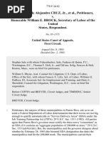 The Honorable Alejandro Cruz, Jr. v. Honorable William E. Brock, Secretary of Labor of The United States, 778 F.2d 62, 1st Cir. (1985)