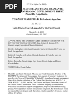 Thomas J. MacOne and Frank Bramante, Trustees of Bramac Development Trust v. Town of Wakefield, 277 F.3d 1, 1st Cir. (2002)