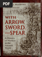 With Arrow, Sword, and Spear - A History of Warfare in The Ancient World