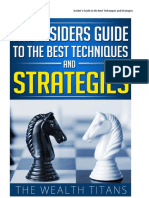 Insiders Guide To The Best Techniques and Strategies