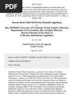 Dennis Reed Grenemyer v. Roy Romer, Governor of Colorado, Frank Gunter, Director, Department of Corrections, Ray Enright, Director, Board of Parole of the State of Colorado, 945 F.2d 411, 10th Cir. (1991)