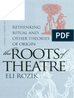 (Eli Rozik) : The Roots of Theatre Rethinking Ritual