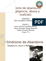 Sindrome de Abandono Negligencia, Abuso y Maltrato