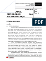 E. Uraian Pendekatan, Metodologi Dan Program Kerja