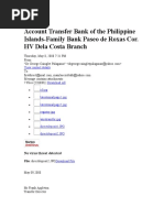 Account Transfer Bank of The Philippine Islands-Family Bank Paseo de Roxas Cor. HV Dela Costa Branch