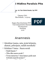 Unilateral Midline Paralisis Plica Vocalis