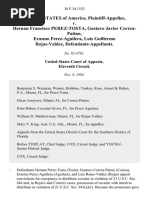 United States v. Hernan Francisco Perez-Tosta, Gustavo Javier Correa-Patino, Erasmo Perez-Aguilera, Luis Guillermo Rojas-Valdez, 36 F.3d 1552, 11th Cir. (1994)