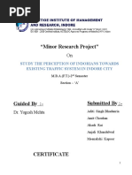 "Minor Research Project": Study The Perception of Indorians Towards Existing Traffic System in Indore City