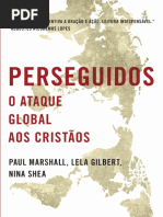 Perseguidos o Ataque Global Aos Cristãos