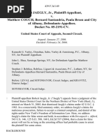 Robert Jaegly, Jr. v. Matthew Couch, Bernard Santandria, Paula Breen and City of Albany, Docket No. 05-2191-Cv, 439 F.3d 149, 2d Cir. (2006)