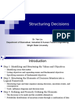 Structuring Decisions