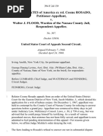 United States of America Ex Rel. Cosme Rosado v. Walter J. Flood, Warden of The Nassau County Jail, 394 F.2d 139, 2d Cir. (1968)