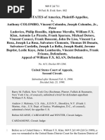 United States v. Anthony Colombo, Vincent Colombo, Joseph Colombo, Jr., Peter Ludovico, Philip Rossillo, Alphonse Merolla, William F.X. Klan, Antonio Lo Piccolo, Frank Sparaco, Michael Detore, Vincent Casucci, Frank Buscemi, John De Liso, Vincent La Rosa, Joseph La Rosa, Salvatore Clemente, Thomas Di Donato, Salvatore Cardella, Joseph La Bella, Joseph Rudd, Jerome Baptist, Leslie Kaye, John Lombardo, Vincent Delandro, Frank Frisone, Appeal of William F.X. Klan, 909 F.2d 711, 2d Cir. (1990)