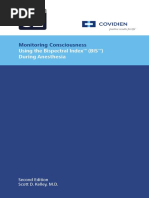 Monitoring Consciousness: Using The Bispectral Index (Bis) During Anesthesia