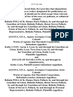 Belinda Pollack Hanna Marie Pollack, by and Through Her Guardian Ad Litem, Belinda Pollack Renee Steven Pollack, by and Through Her Guardian Ad Litem, Belinda Pollack Estate of Steven S. Pollack, by and Through Its Personal Representative, Belinda Pollack v. Agusta, S.P.A., Agusta Aerospace Corporation Sesto Calende Works of Agusta Siai Marchetti Corporation, Kathy Lyon: Aaron J. Lyon, by and Through His Guardian Ad Litem, Kathy Lyon Tara Jean Lyon, by and Through Her Guardian Ad Litem, Kathy Lyon, and Estate of David Lyon, by and Through Its Administratrix, Kathy Lyon, Plaintiff-Counter-Defendant-Appellant v. Agusta, S.P.A., Agusta Aerospace Corporation Sesto Calende Works of Agusta Siai Marchetti Corporation, Defendant-Counter-Claimants-Appellees. Belinda Pollack Hanna Marie Pollack, by and Through Her Guardian Ad Litem, Belinda Pollack Renee Steven Pollack, by and Through Her Guardian Ad Litem, Belinda Pollack Estate of Steven S. Pollack, by and Through Its Personal Representative, 