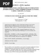 GEORGE A. ROSS, Appellant v. Hotel Employees and Restaurant Employees International Union Robert Baker, Co-Trustee CAROL CARLSON, Co-Trustee